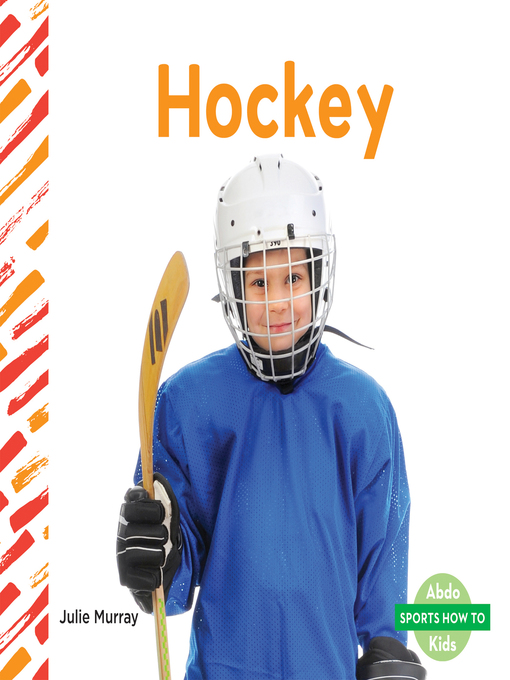 Title details for Hockey by Julie Murray - Available